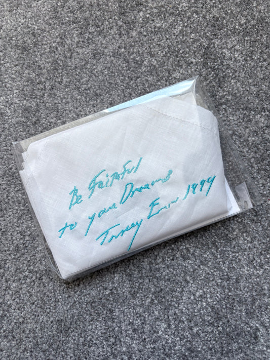 Tracey Emin 1999 Be Faithful To Your Dreams Embroidered Cotton Handkerchief